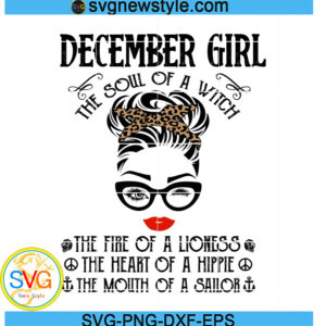 December Girl The Soul Of A Witch Svg, Png, Dxf, Eps Digital Download
