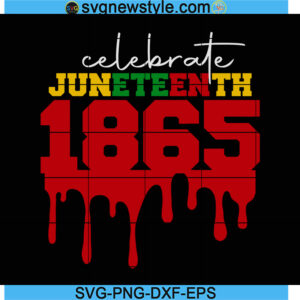 Celebrate Black History Svg, Black Power Svg, Png, Dxf, Eps Cricut File Silhouette Art