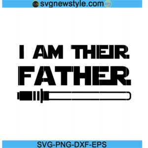 I Am Their Father Svg
