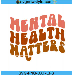Mental Health Matters Retro Svg