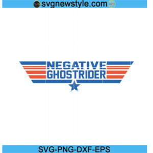 Negative Ghostrider Svg, Top Gun Svg, PNG EPS DXF Cricut File
