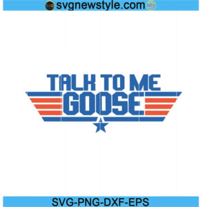Talk To Me Goose Svg