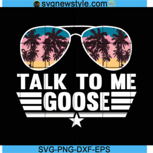 Talk To Me Goose Png, Maverick Svg, Png, Dxf, Eps Cricut File Silhouette Art