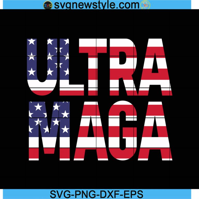 Maga Ultra Svg, Donald Trump Svg, Republican Comeback Svg, Trump ...