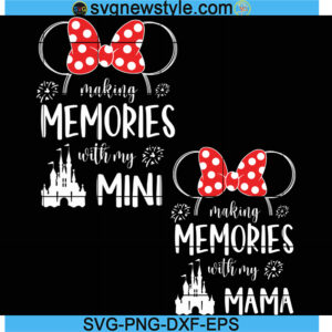 Bundle Making Memories With My Mama Mini Svg