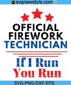 Firework Technician svg, Fireworks png, 4th of july Svg, fireworks 2022 Svg, independence day svg
