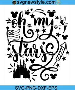 Oh my Stars svg, 4th of July svg, Minnie mouse svg, Fourth of July svg, Fireworks svg.