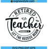 Retired Teacher