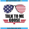 Talk To Me Goose
