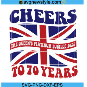 Queen's Platinum Jubilee svg, Jubilee svg, PNG EPS DXF Cricut File