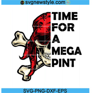 Time For a Mega Pint Svg