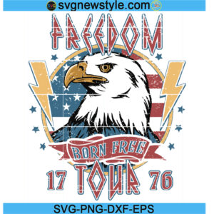 Vintage 4th of July Svg, Born Free Eagle Svg, PNG EPS DXF Cricut File Silhouette Art