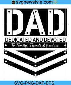 Dad Dedicated And Devoted Svg, Stepping Dad Svg, Fathers Day Svg, Dad Svg