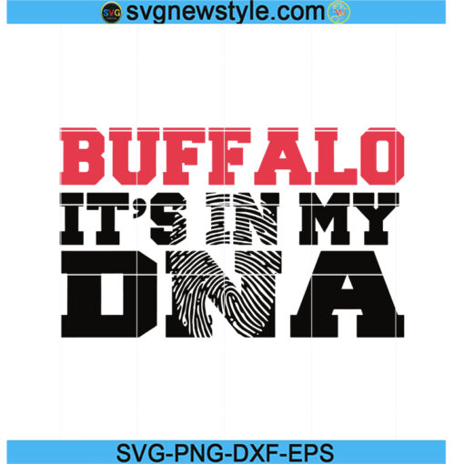 Buffalo svg, Buffalo t's in my DNA svg, Buffalo football svg, Buffalo pride svg, petlover team svg