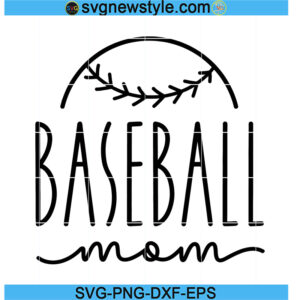 Baseball Mom Svg, baseball life svg, PNG EPS DXF Cricut File