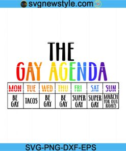 Gay Agenda Svg, Pride Month Svg, Gay Pride Svg, Lgbtq Svg, Png, Dxf, Eps