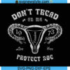 Dont Tread On Me Uterus