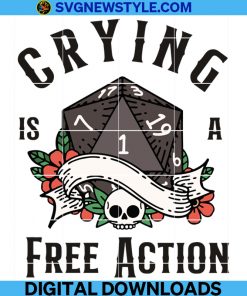 DND svg, Crying Is A Free Action svg, Dungeons and Dragons svg, Critical Role svg, Dungeon Master svg, png.