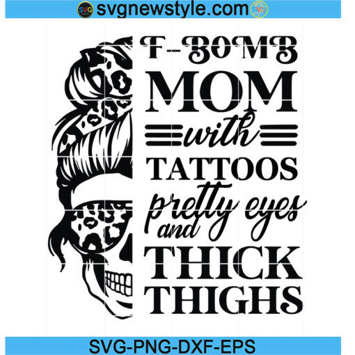 F-bomb Mom With Tatoos Pretty Eyes SVG