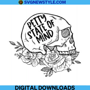 Petty State Of Mind Svg