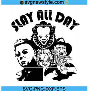 Slay All Day Horror Friends Svg