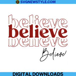 Believe Svg