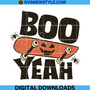 Boo Yeah Skateboard Svg