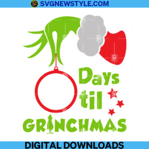 Days Til Grinchmas Svg