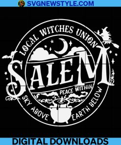 Local Witches Union Salem Svg, Halloween Svg, Witch Svg, Witch Halloween Svg, Salem Witch Svg, png.