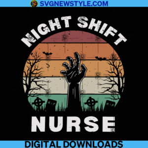 Night Shift Nurse Svg