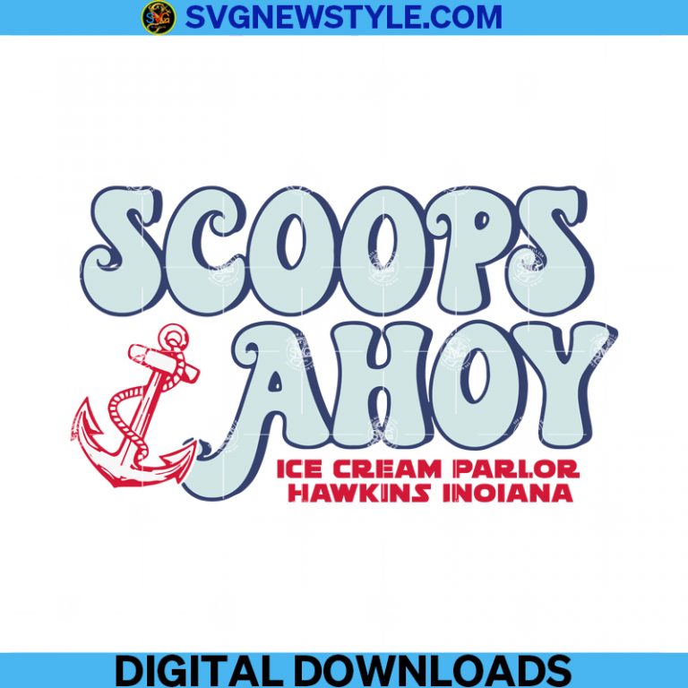 Scoops Ahoy Ice Cream Parlor Svg, Scoops Ahoy Svg, Strange Things Svg