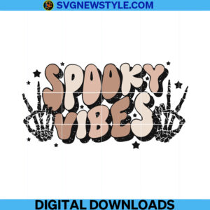 Spooky Vibes Skeleton Svg, Png, Dxf, Eps, Digital Downloads