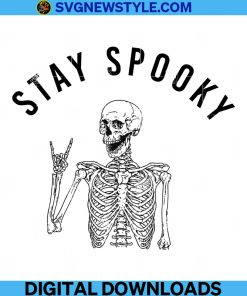 Halloween Svg, Stay Spooky Svg, Skeleton Svg, Fall Svg, Spooky Season Svg, Png