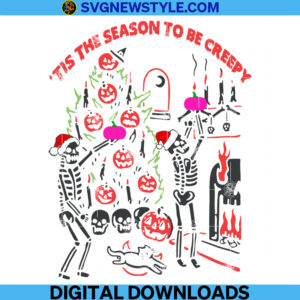 Tis the Season to be Creepy Svg Png