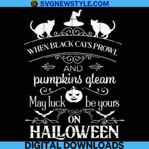 When Black Cats Prowl Halloween Svg