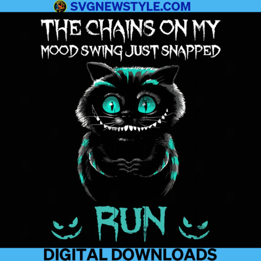 The Chains On My Mood Swing Just Snapped Run Png