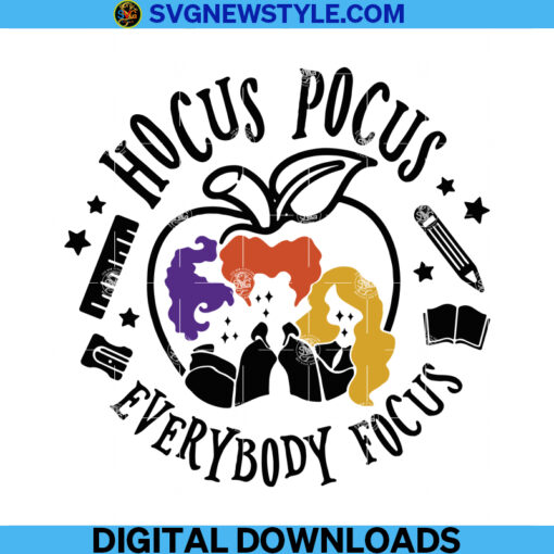 Hocus Pocus Everybody Focus svg