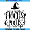 Its Just A Bunch Of Hocus Pocus Svg File