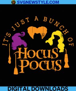 It's Just a Bunch of Hocus Pocus Svg Png