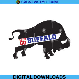 Let's Go Buffalo Svg, Bills Svg, Png, Dxf, Eps, Cricut File Silhouette Art