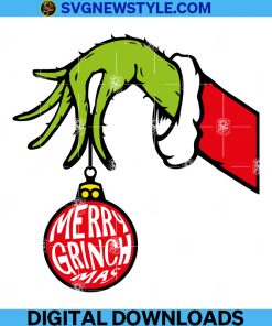 Merry Grinchmas svg, grinch Png, holiday funny grinch, Christmas SVG, Grinch SVG