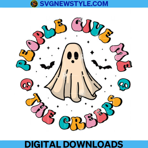 People Give Me The Creeps Svg