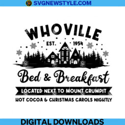 Whoville Bed And Breakfast Svg file
