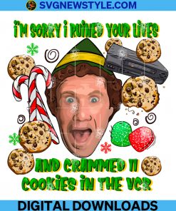 Sorry I ruined lives cookies Png, Instant Download, Shirt Design