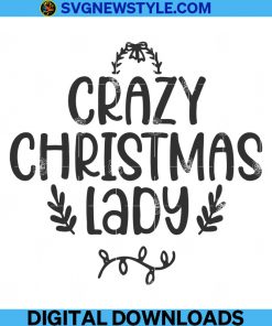 Crazy Christmas lady Svg
