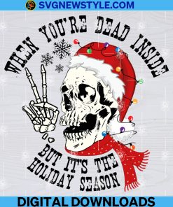 Dead Inside But It's Holiday Season Png