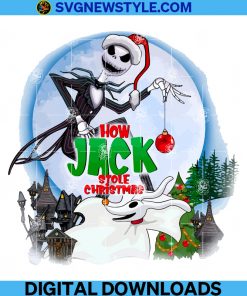 How Jack Stole Christmas Png, Jack Skeleton Png, Sublimation Designs Downloads