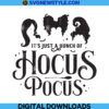 Its Just a Bunch of Hocus Pocus Svg Png