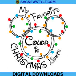 My Favorite Color Is Christmas Lights Svg