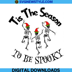 Tis The Season Cut File Svg, Dancing Skeleton Svg, Png, Dxf, Eps, Silhouette cut file